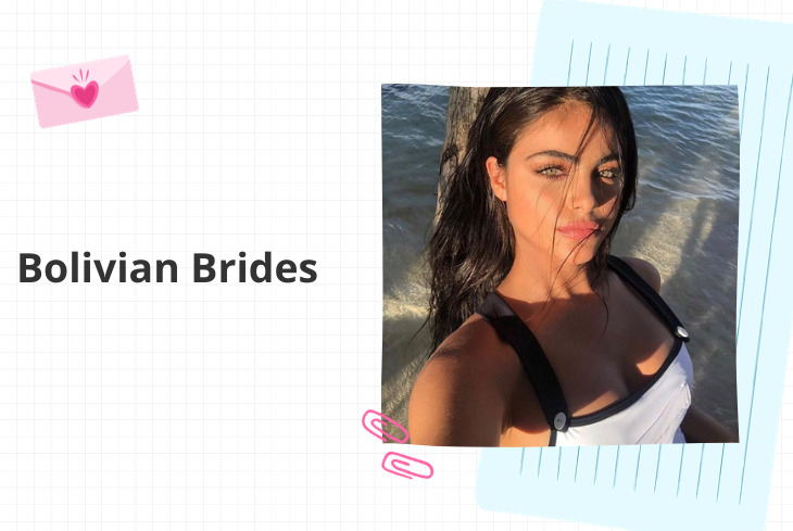 Bolivian Brides: What Are Bolivian Wives Like?